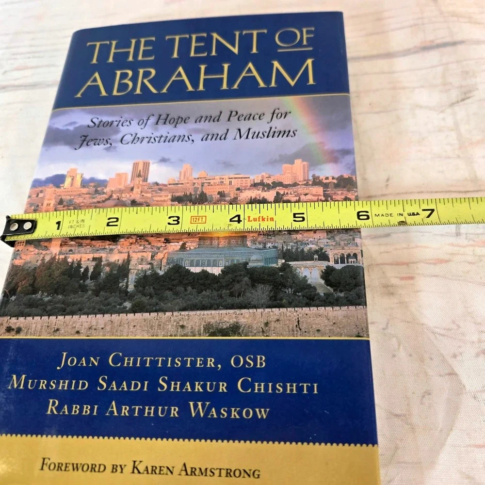 The Tent of Abraham: Stories of Hope and Peace for Jews, Christians, and Muslims